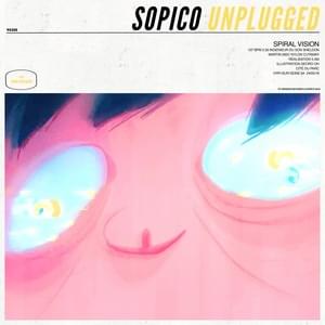 Album cover art for "Unplugged #7: Spiral Vision" by Sopico