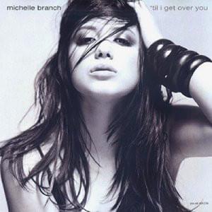Album cover art for "’Til I Get Over You" by Michelle Branch