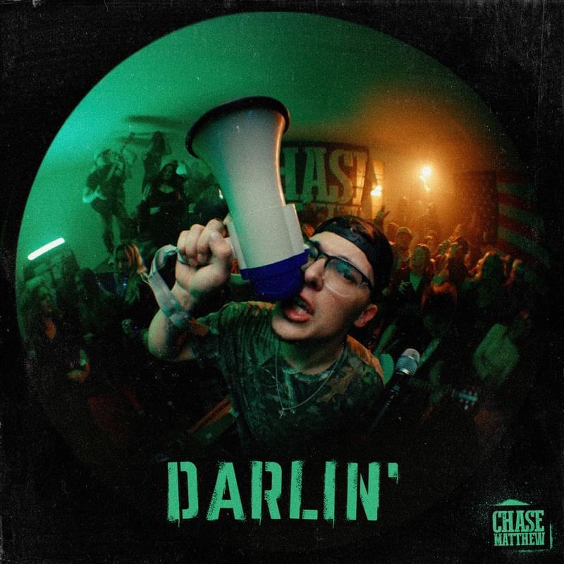 Darlin’ by Chase Matthew