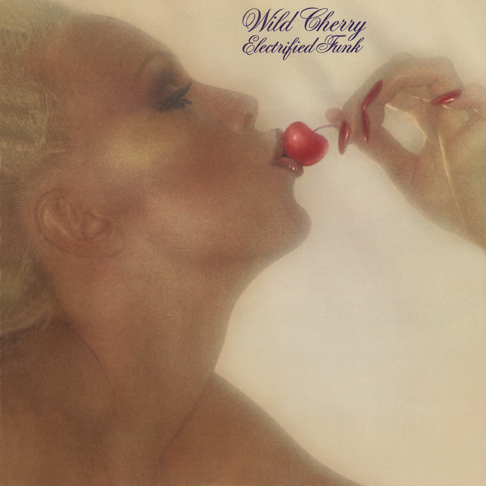 Baby Don’t You Know by Wild Cherry