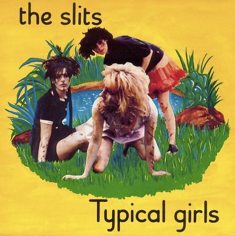 Album cover art for "Typical Girls" by The Slits