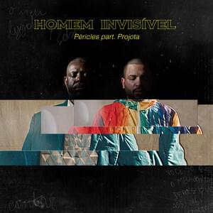 Album cover art for "Homem Invisível" by Péricles & Projota