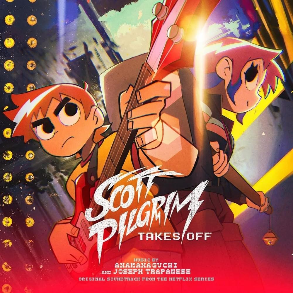 Cover image for Scott Pilgrim Takes Off (Soundtrack from the Netflix Original Series) (Vinyl Version)