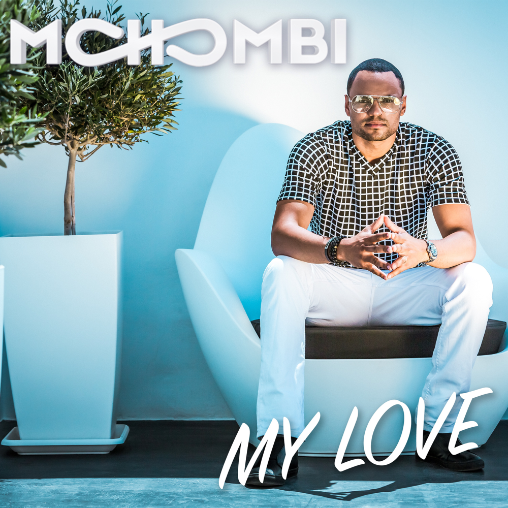 Album cover art for "My Love" by Mohombi