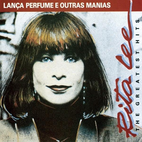 Cover image for Lança Perfume e Outras Manias: The Greatest Hits