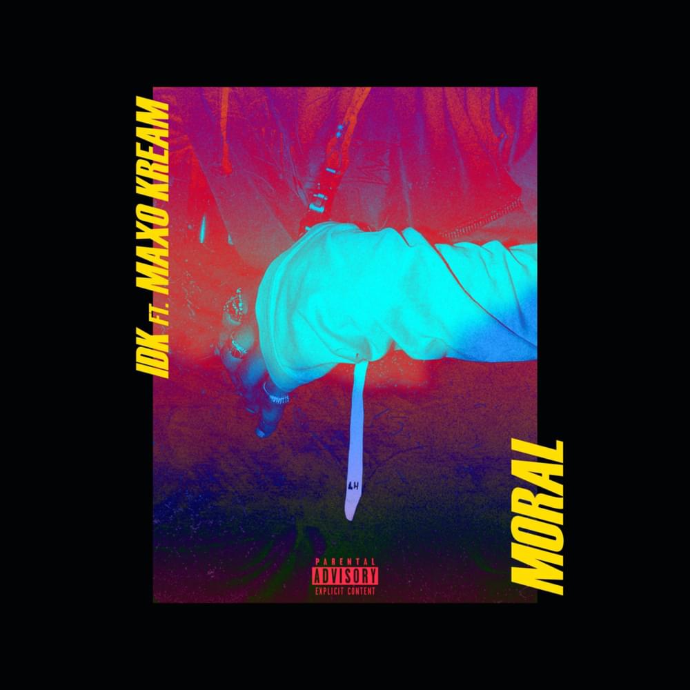 Album cover art for "MORAL" by .idk. & Maxo Kream