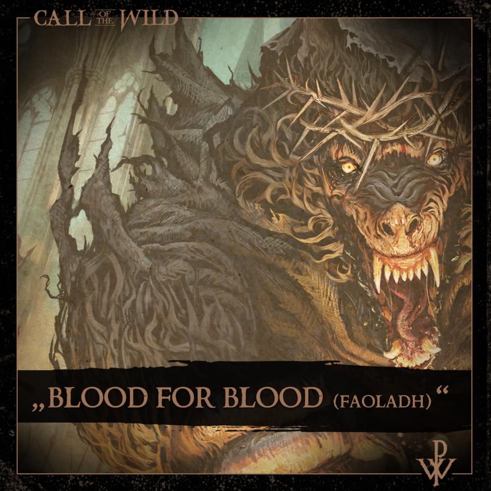 Album cover art for "Blood for Blood (Faoladh)" by Powerwolf