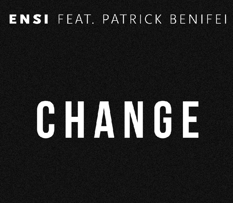 Album cover art for "Change" by Ensi & Patrick Benifei
