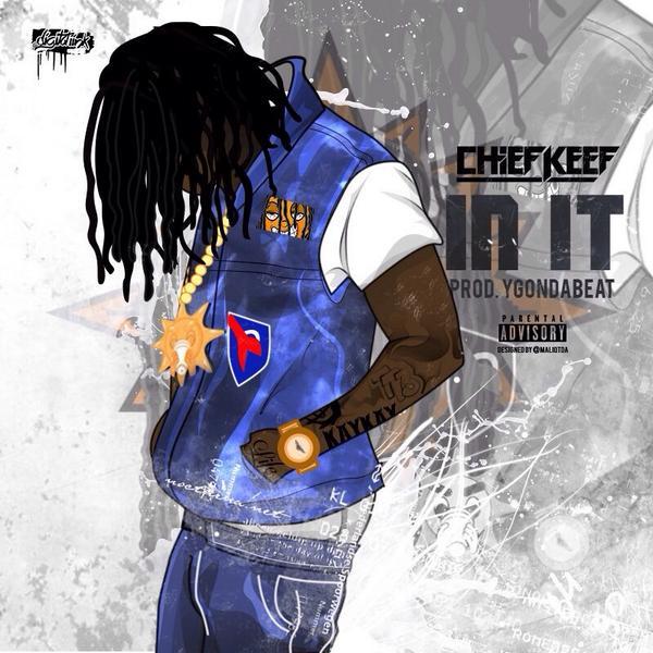 Album cover art for "In It" by Chief Keef