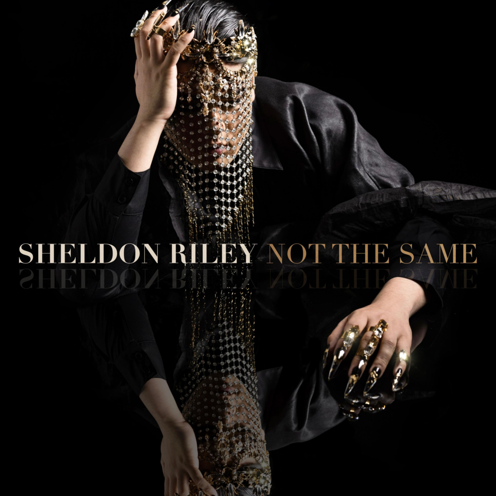 Not the Same by Sheldon Riley