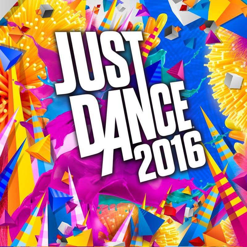 Cover image for Just Dance 2016 Official Tracklist