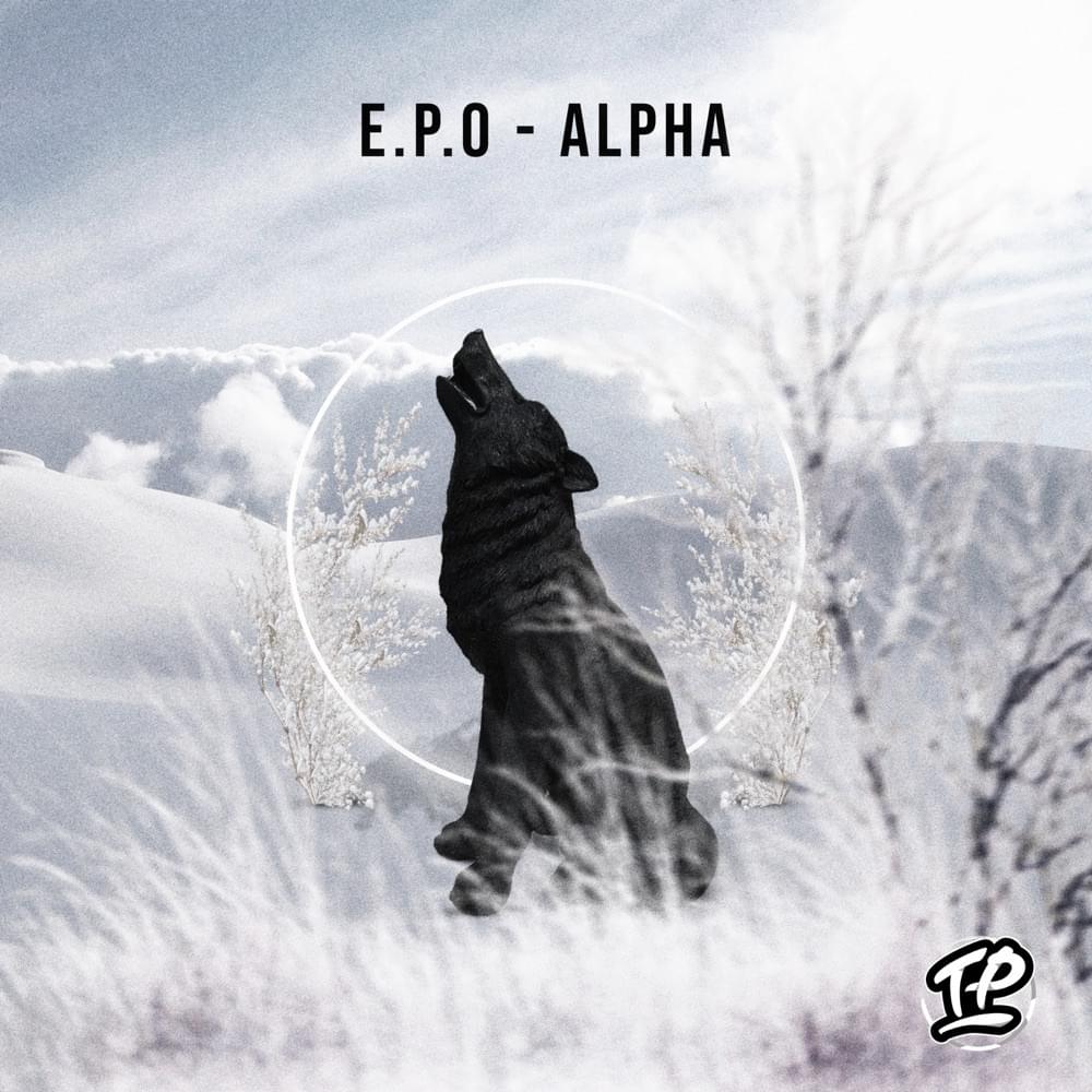 Album cover art for "Alpha" by E.P.O (Artist)