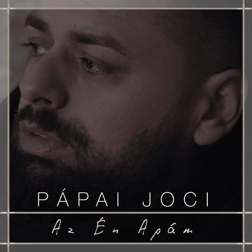 Az én apám by Pápai Joci
