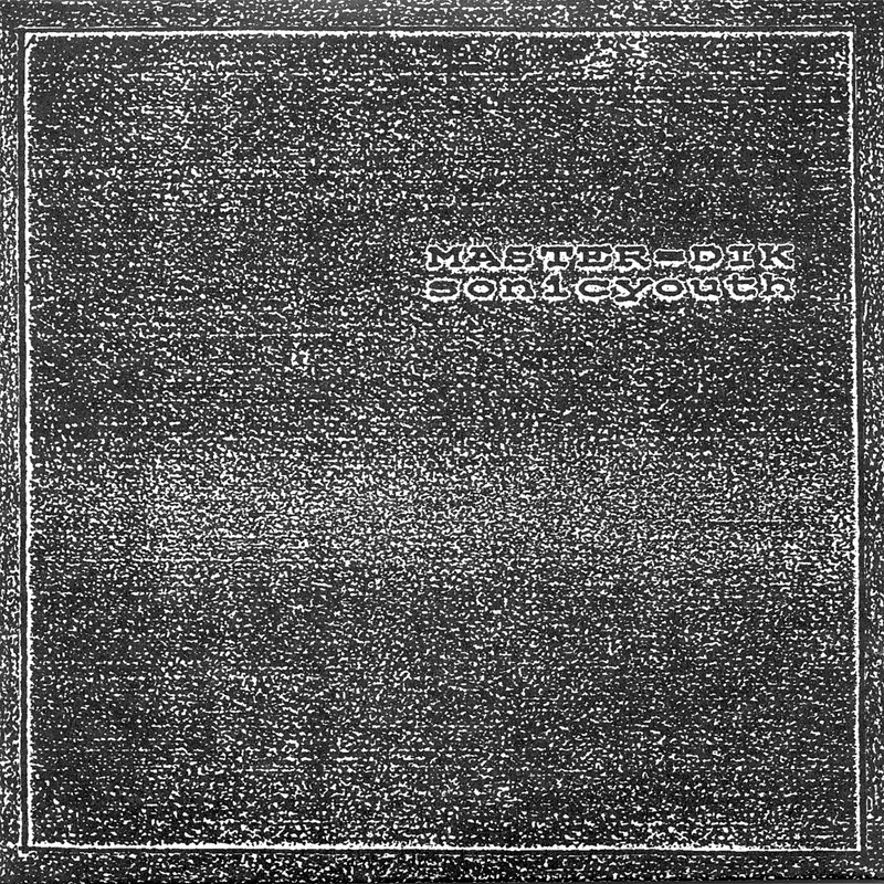 Album cover art for "Master-Dik" by Sonic Youth