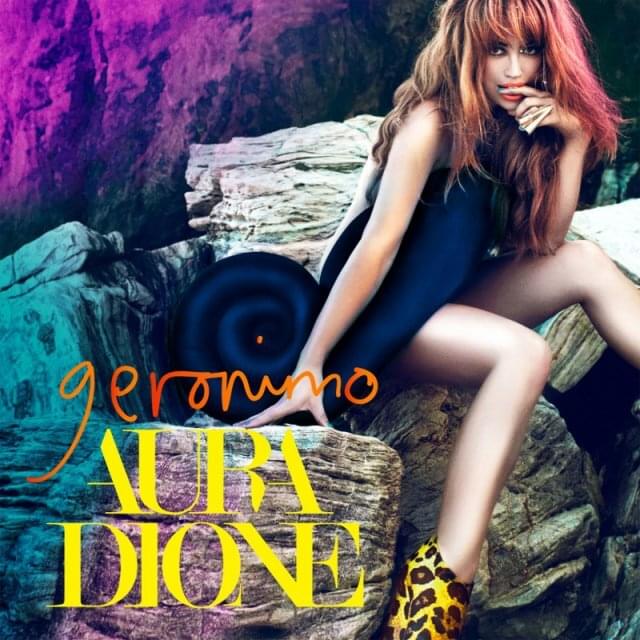 Album cover art for "Geronimo" by Aura Dione