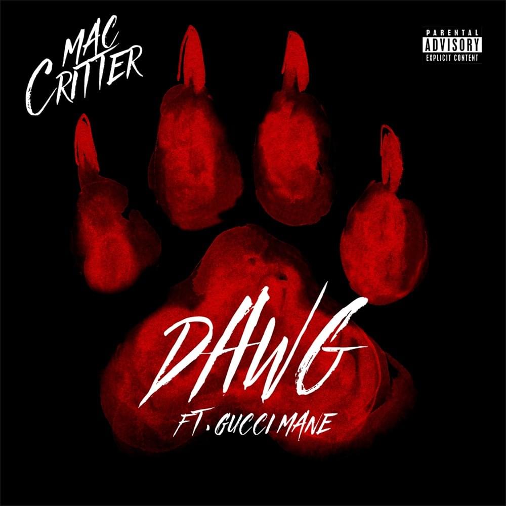 Album cover art for "DAWG" by Mac Critter
