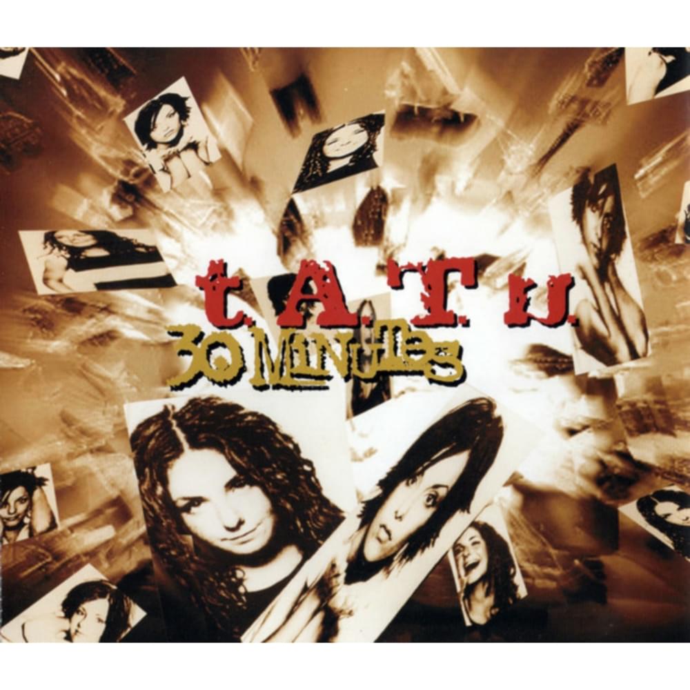 Album cover art for "30 Minutes (Remix)" by t.A.T.u.