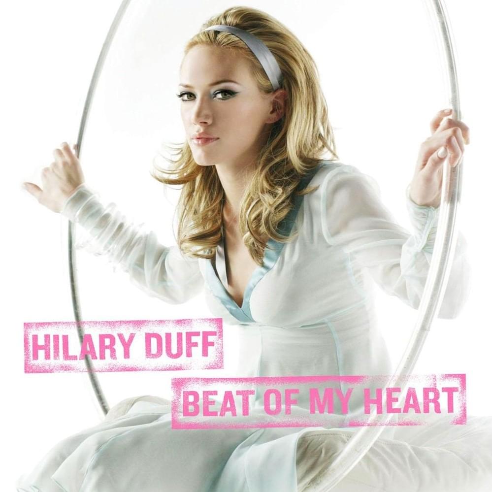 Album cover art for "Beat of My Heart (Sugarcookie Remix)" by Hilary Duff