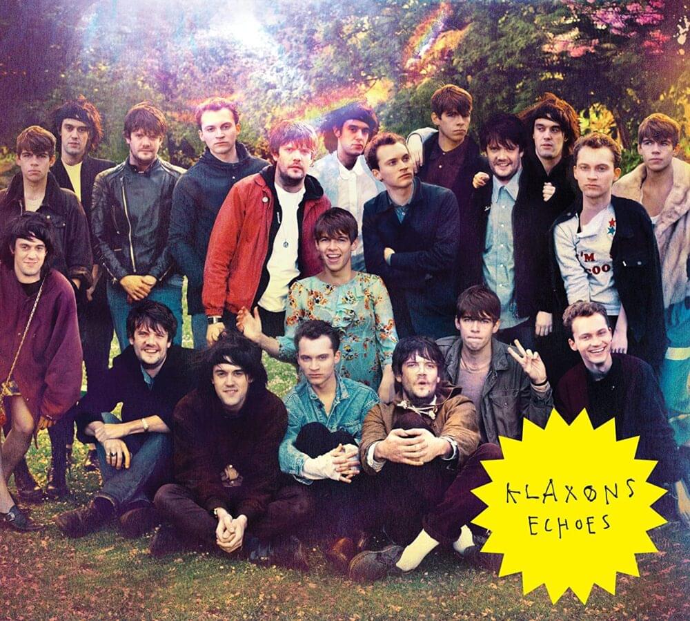 Echoes by Klaxons