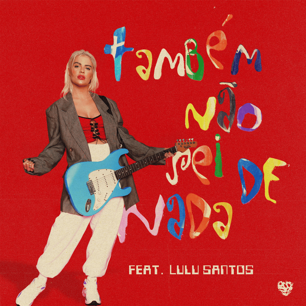 Album cover art for "também não sei de nada :D" by Luísa Sonza