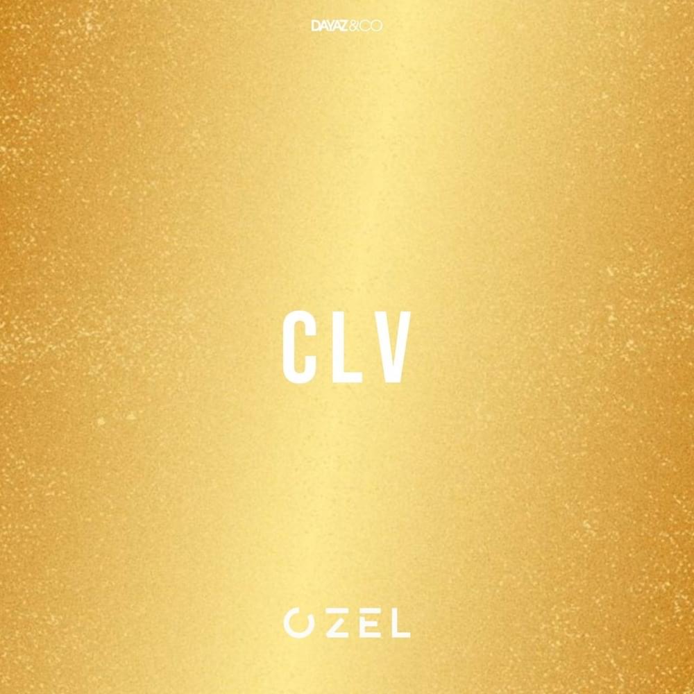 Album cover art for "CLV" by Ozel