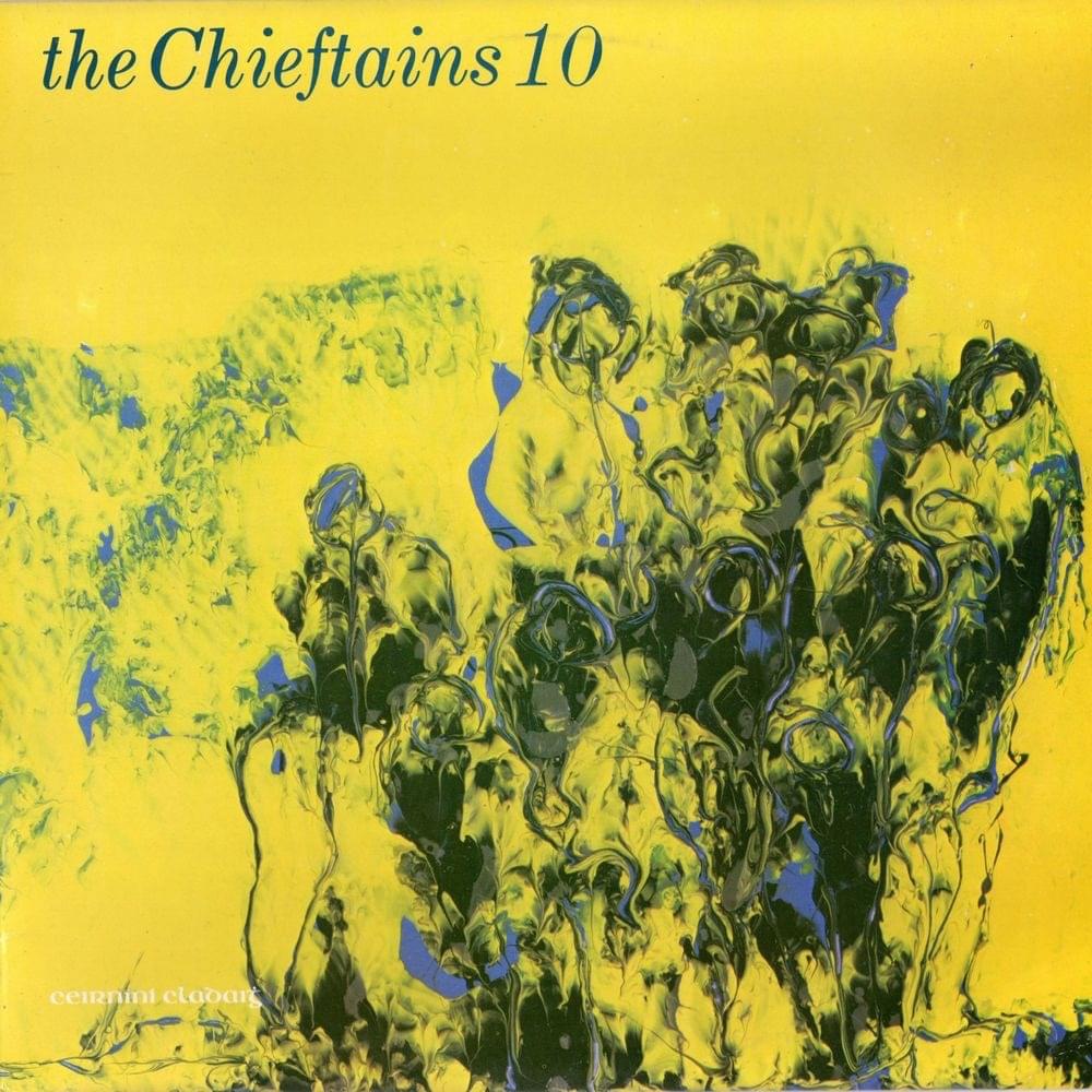 Cover image for The Chieftains 10: Cotton Eyed Joe