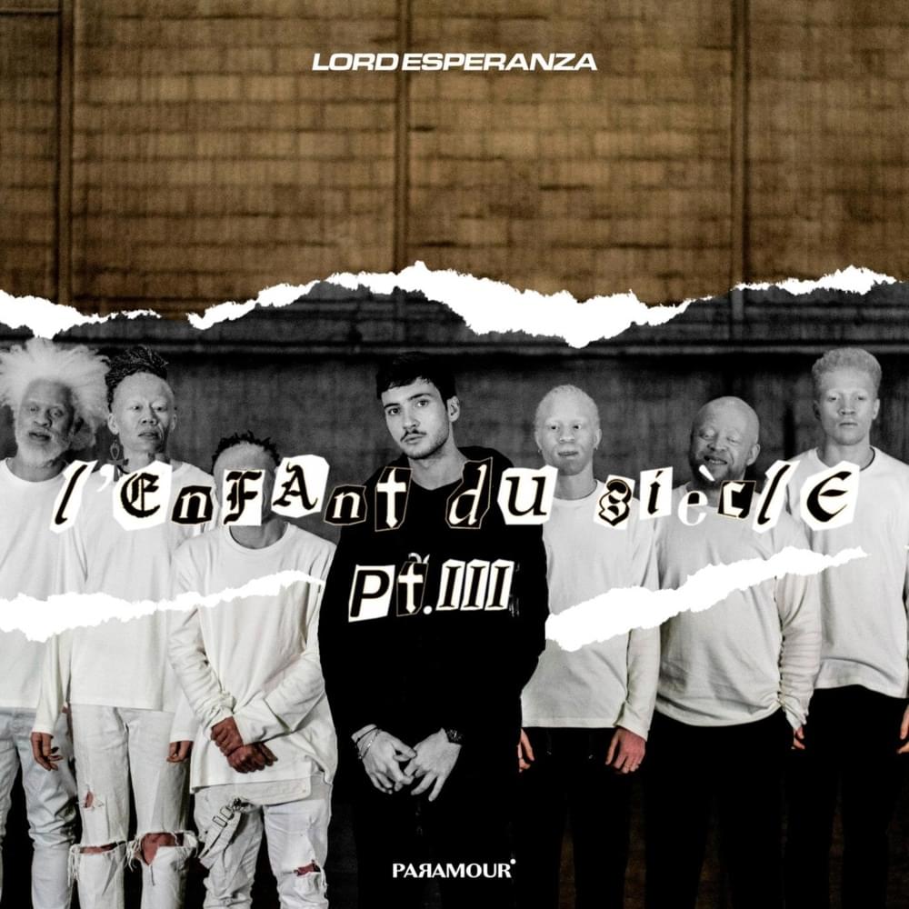 Album cover art for "L’enfant du siècle pt. III" by Lord Esperanza
