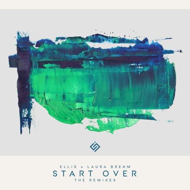 Start Over (Kove Remix) by Ellis