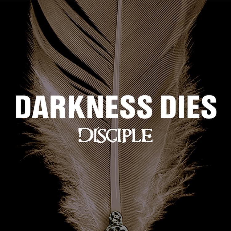 Album cover art for "Darkness Dies" by Disciple