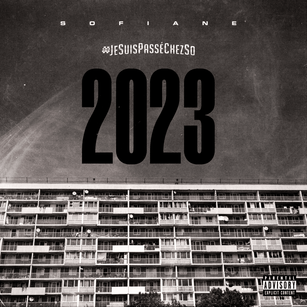 Album cover art for "#JeSuisPasséChezSo2023" by Sofiane