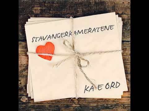 Ka E Ord by Stavangerkameratene