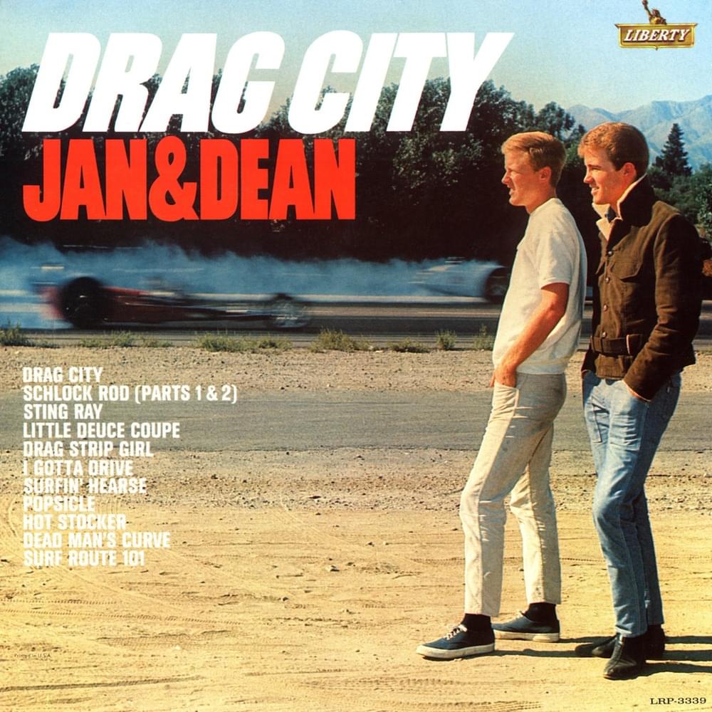 Dead Man’s Curve by Jan & Dean