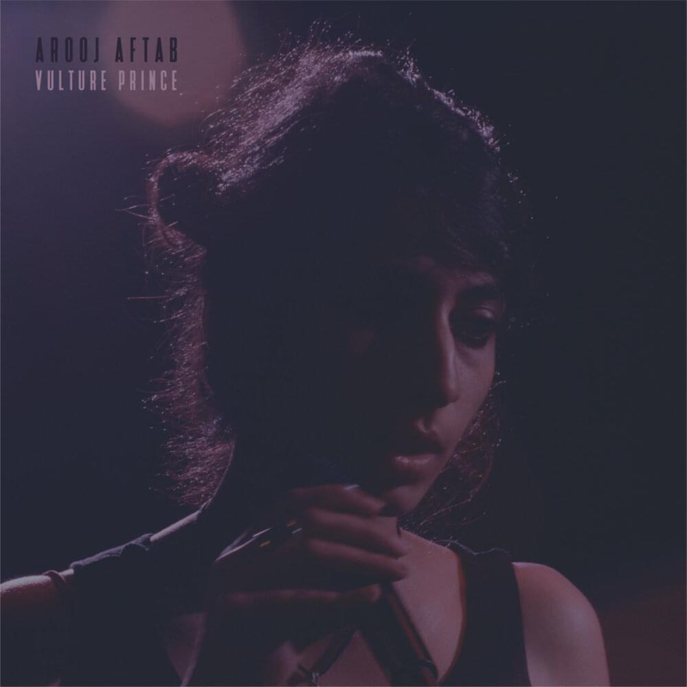Last Night by Arooj Aftab