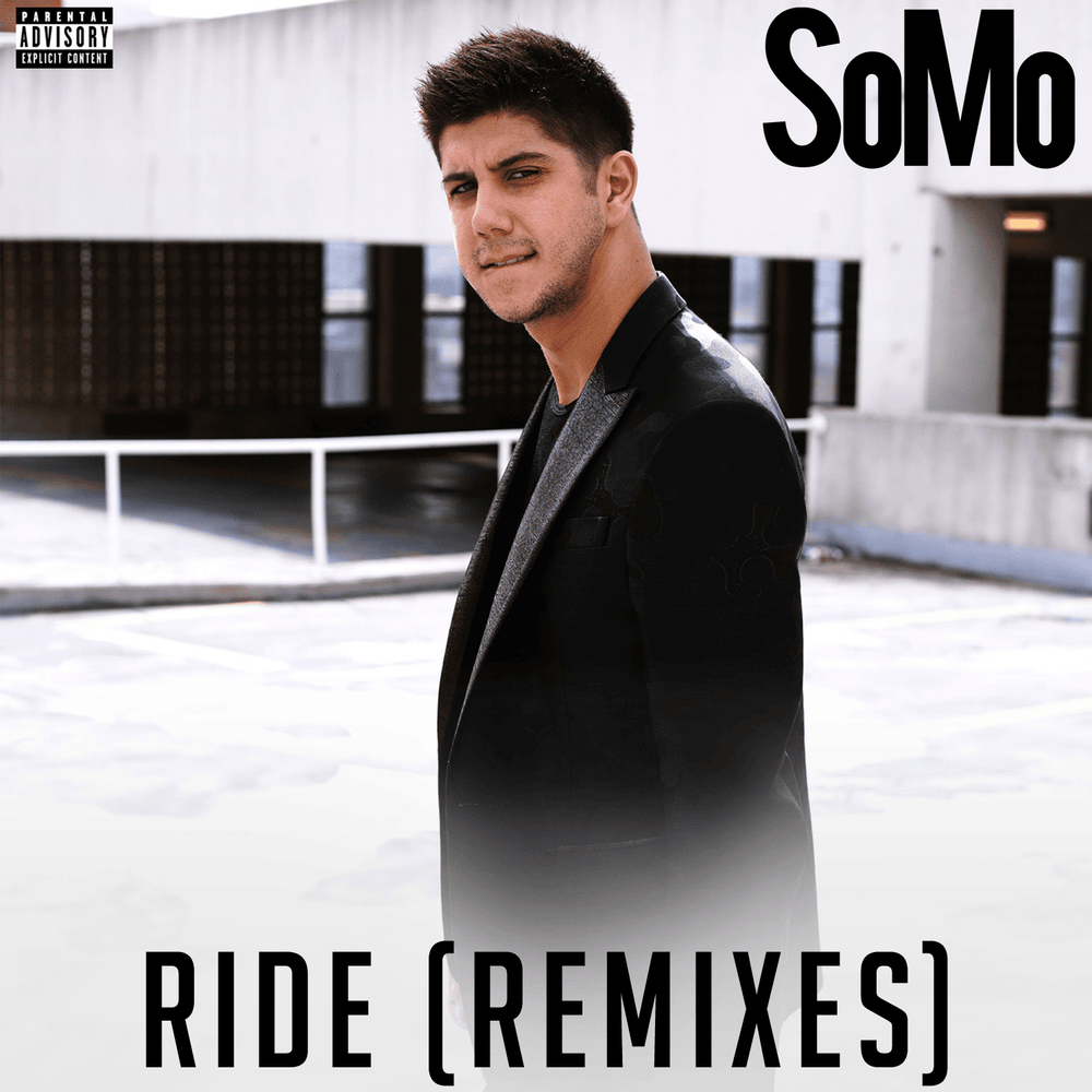 Ride (Remix) by SoMo