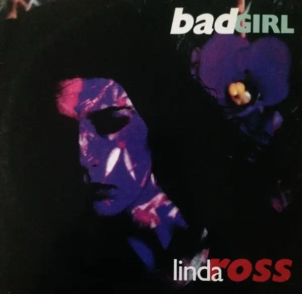 Bad Girl by Linda Ross
