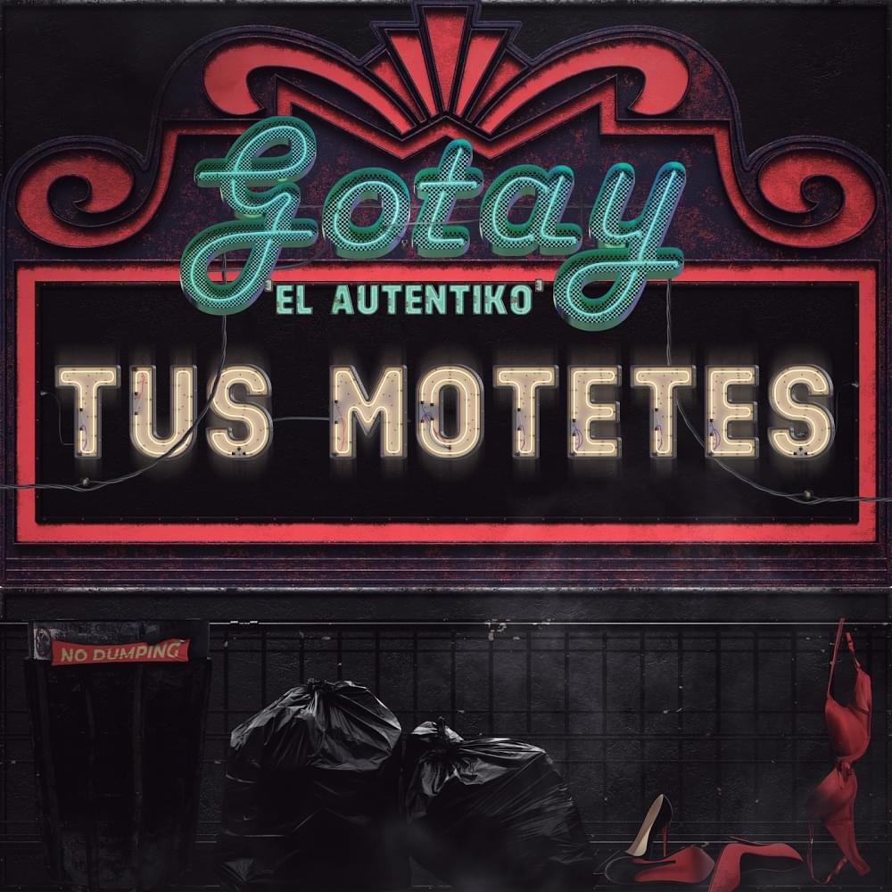 Tus Motetes by Gotay “El Autentiko”