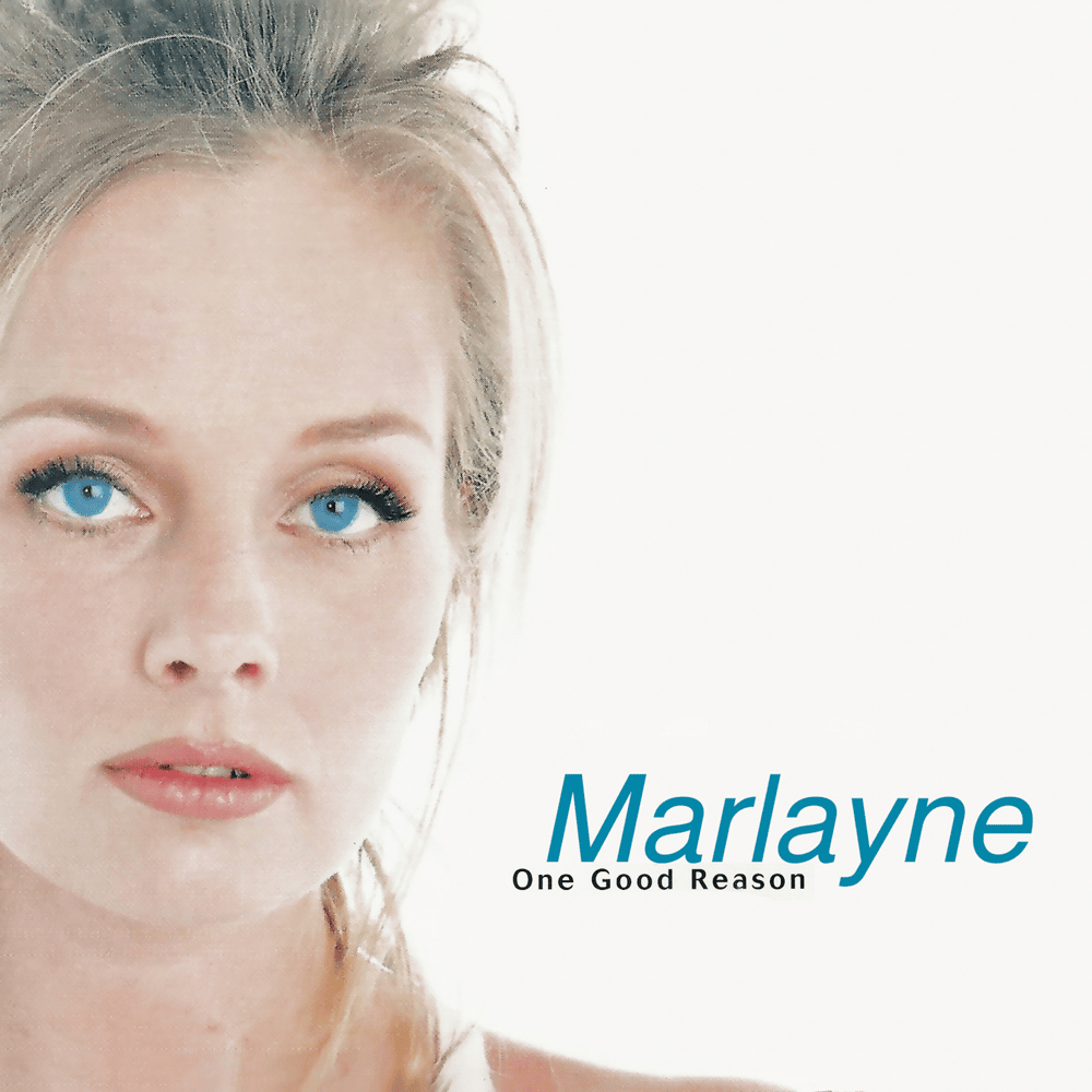 Album cover art for "One Good Reason" by Marlayne