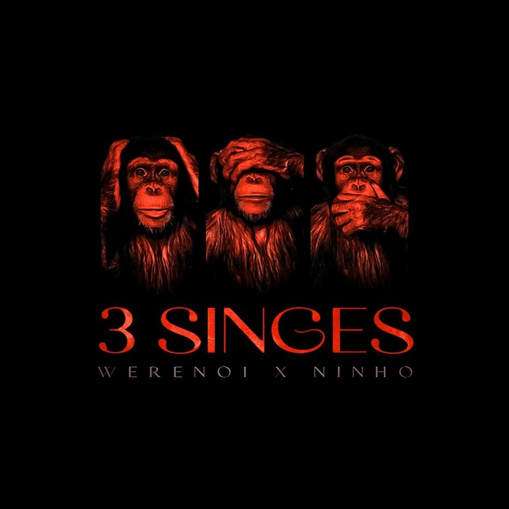 3 singes by Werenoi