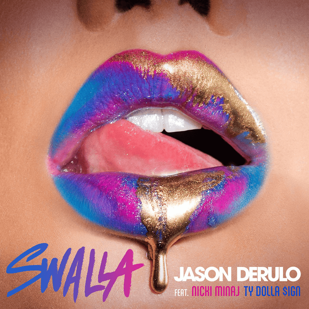 Album cover art for "Swalla" by NOW That’s What I Call Music! & Ty Dolla $ign & Nicki Minaj