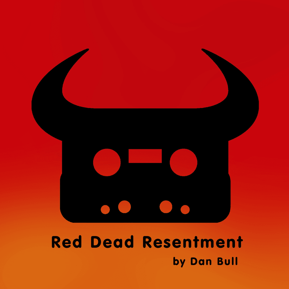 Album cover art for "Red Dead Resentment" by Dan Bull