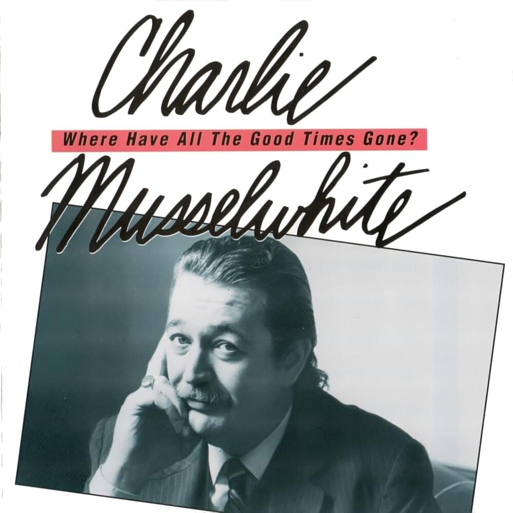 Seemed Like the Whole World Was Crying by Charlie Musselwhite