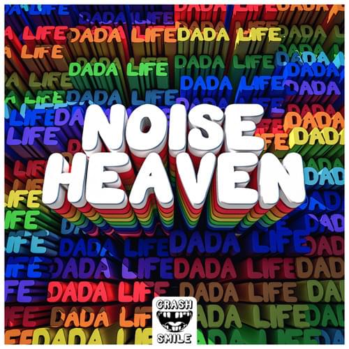 Album cover art for "Noise Heaven" by Dada Life