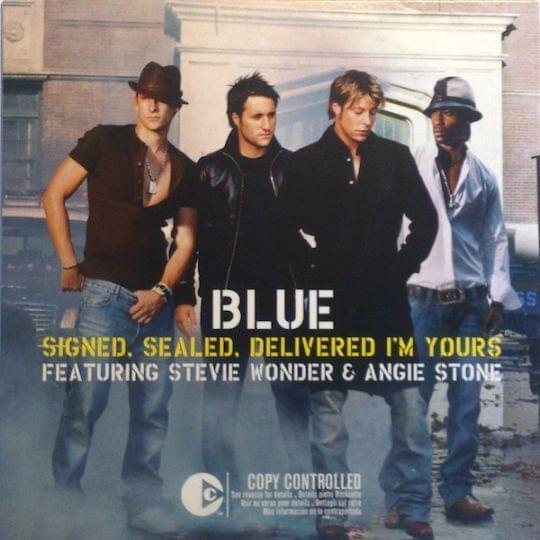 Album cover art for "Signed, Sealed, Delivered I’m Yours" by Blue & Stevie Wonder & Angie Stone