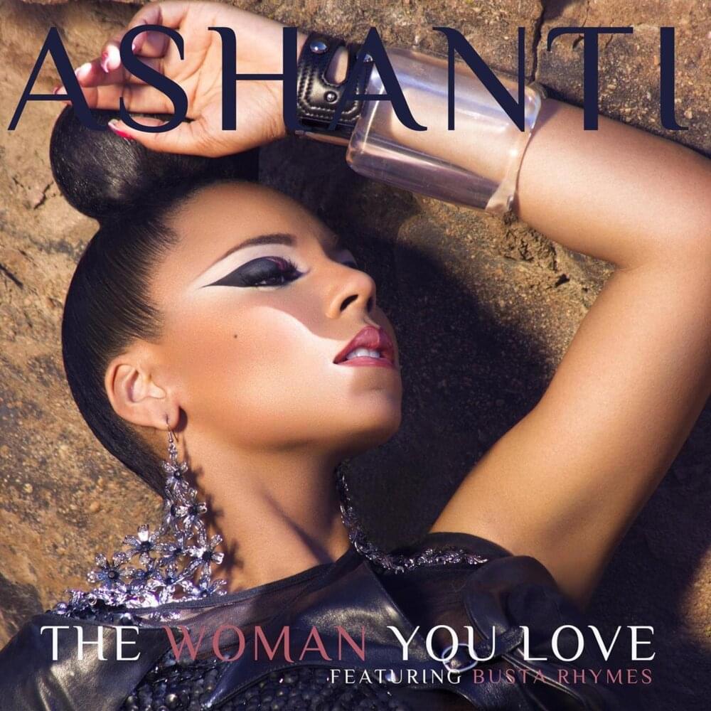 Album cover art for "The Woman You Love" by Ashanti & Busta Rhymes