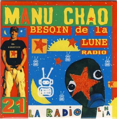 Album cover art for "J’ai besoin de la lune" by Manu Chao