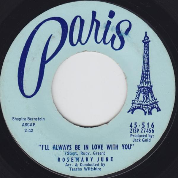 Album cover art for "I’ll Always Be In Love With You" by Rosemary June