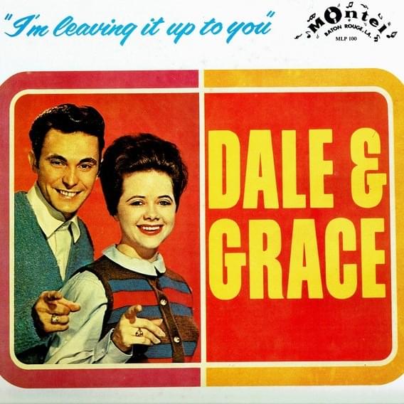 Album cover art for "I’m Leaving It Up to You" by Dale & Grace