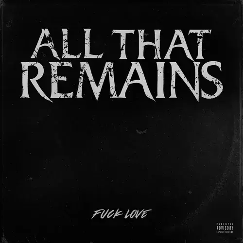 Fuck Love by All That Remains