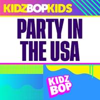 Album cover art for "Party In The USA (Redo Version)" by KIDZ BOP Kids