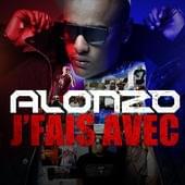 Album cover art for "J’fais avec" by Alonzo